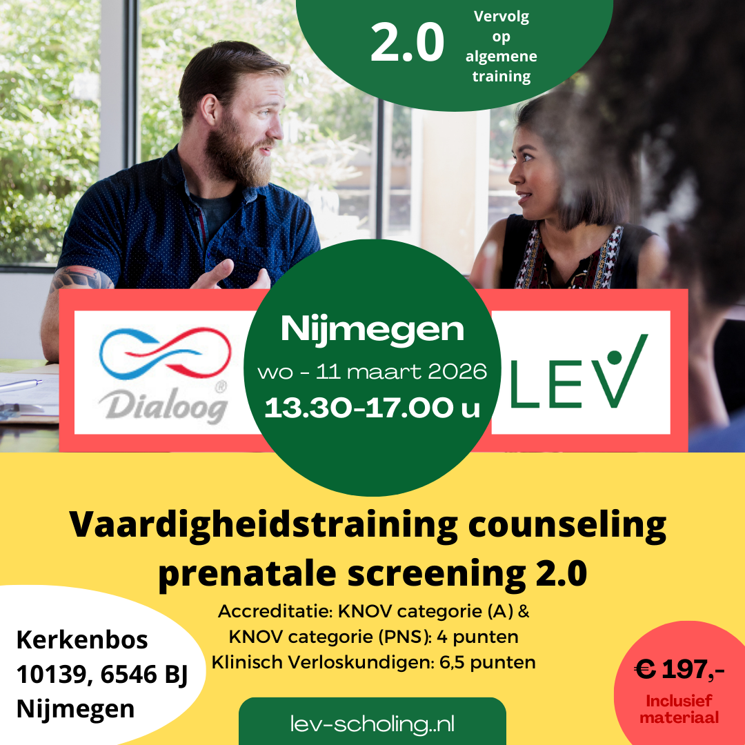 Nijmegen- Kerkenbos 10139, 11 maart 2026 13:30u-17:00u | Vaardigheidstraining Counseling Prenatale Screening 2.0