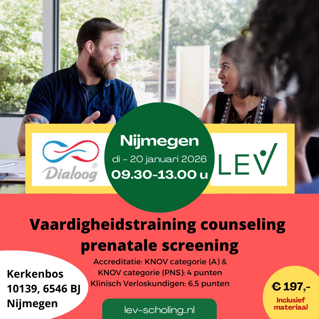 Nijmegen - Kerkenbos 10139, 20 januari 2026 9:30u-13:00u | Vaardigheidstraining Counseling Prenatale Screening